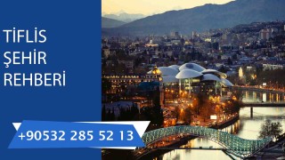 Tiflis şehir rehberi